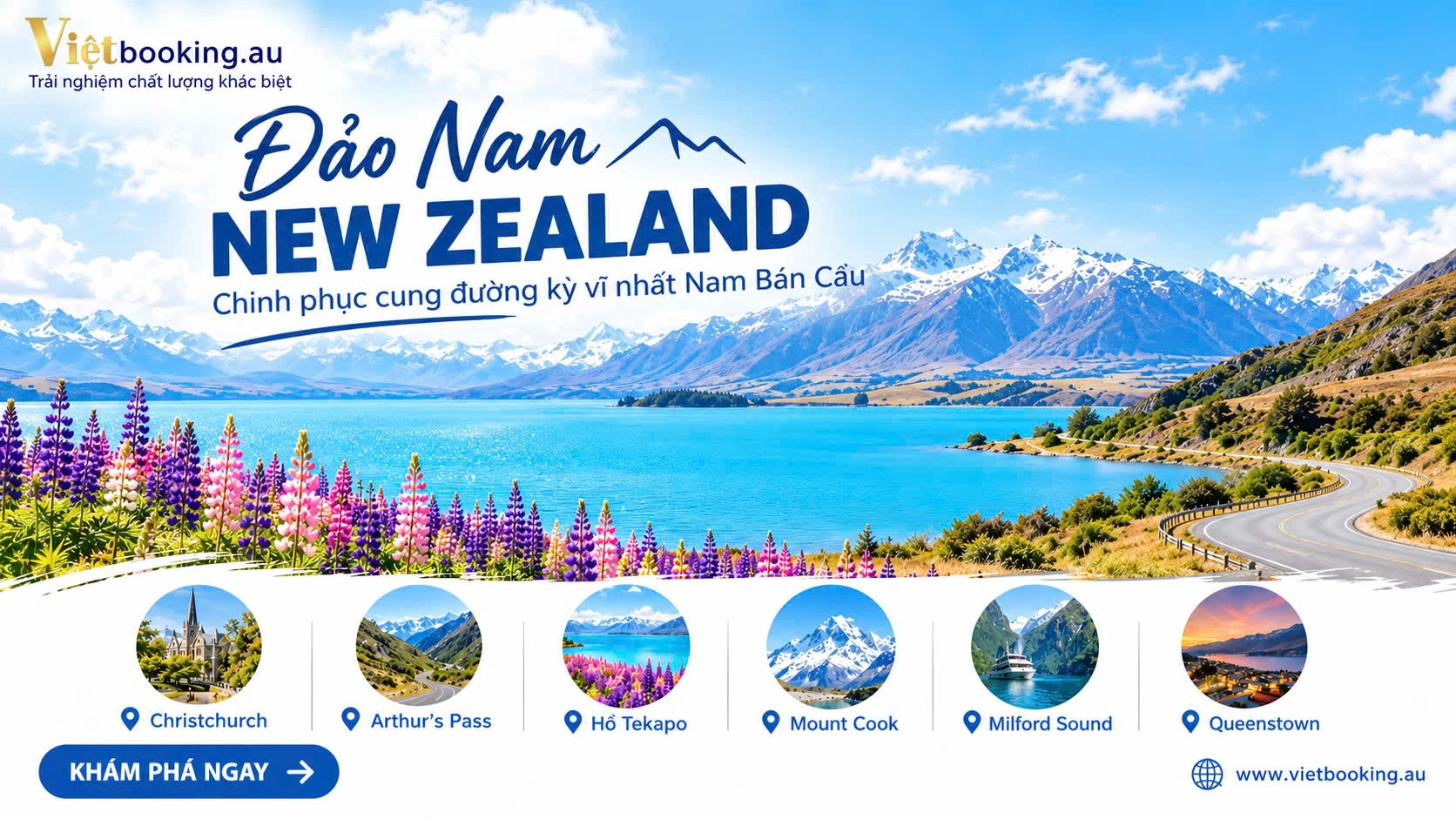 Đảo Nam New Zealand - Chinh Phục Cung Đường Kỳ Vĩ Bậc Nhất Nam Bán Cầu